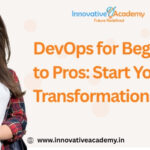 DevOps for Beginners to Pros: Start Your Transformation