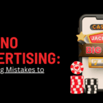 Common Mistakes Marketers Make When Running Casino Ads