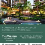 Westin Residences in Gurgaon – Luxury Living by Marriott