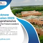 IIM Lucknow Admission 2025 – Ranking, Programs, Eligibility & Preparation Guide