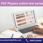 Boost Your Preparation with the PGT Physics Online Test Series