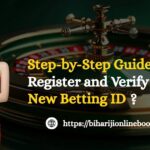 Step-by-Step Guide: How to Register and Verify Your New Betting ID