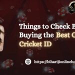 Things to Check Before Buying the Best Online Cricket ID