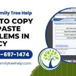 How To Copy And Paste Problems In The Legacy Family Tree Program