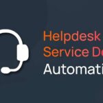 India Helpdesk Automation Market Trends, Growth & Demand Forecast 2025-2033