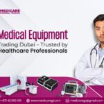 Medicare: The Preferred Choice for Medical Equipment Trading Dubai