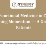 Why Functional Medicine in Calgary Is Gaining Momentum — A Complete Patient Guide
