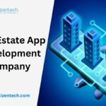 How Can a Real Estate App Development Company Transform Your Property Business