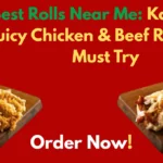 Best Rolls Near Me: Karachi’s Juicy Chicken & Beef Rolls You Must Try
