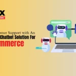 Upgrade Customer Support with an Enterprise AI Chatbot Solution for eCommerce.