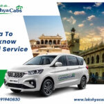 Agra To Lucknow Taxi Service – Comfortable, Safe & Affordable Travel with Lakshya Cabs