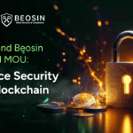 CipherBC and Beosin Announce MOU: A Dual-Force Security Alliance for the Blockchain Era