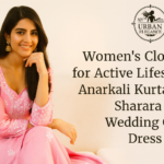 Women’s Clothing for Active Lifestyles – Anarkali Kurtas, Pink Sharara Suit & Wedding Guest Dress Ideas