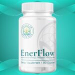 EnerFlow Energy Formula Review – Does It Deliver Real Power?