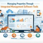 Managing Properties Through Integrated Management Software Tools
