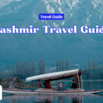Kashmir Travel Guide 2026: Explore the Paradise on Earth