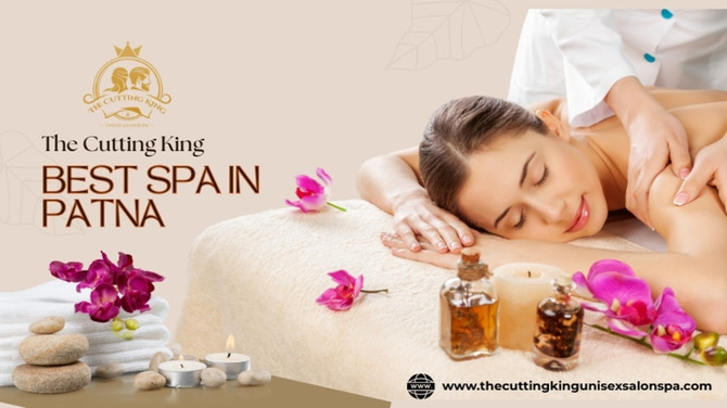 Best Spa in Patna: A Complete Guide to Wellness, Relaxation, and Self-Care