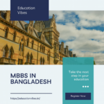 MBBS in Bangladesh: A Complete Guide for Indian Students