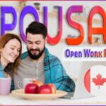 Who Can Apply for a Spousal Open Work Permit in Canada