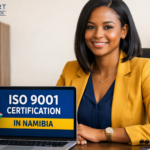 ISO 9001 Certification in Namibia a Complete Guide