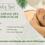 Top-Rated Body Massage Spa Centre In Indiranagar Bangalore
