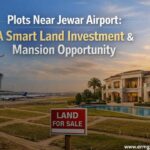 Plots Near Jewar Airport: A Smart Land Investment & Mansion Opportunity