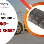 No Rattles, Just Pure Sound – Car Sound-Damping Sheet