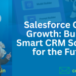 Smart Salesforce Development: Accelerating CRM Innovation, Automation, and Scalable Business Transformation