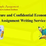 Secure and Confidential Economics Assignment Writing Service