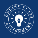 5 Ways to Ace Your Online Class Assignment with Ease