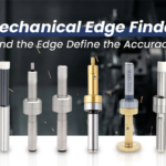 Edge Finder Tool:​ Working Principle and I‌ndustrial Appl‍icati‌ons