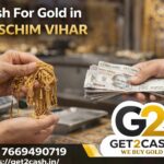 Cash For Gold in Paschim Vihar – Instant & Trusted Gold Buying Service