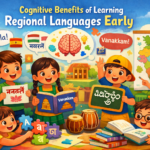 Cognitive Benefits of Learning Regional Languages Early