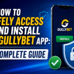 How to Safely Access and Install the Gullybet App: A Complete Guide