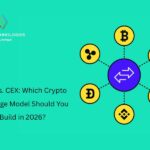 DeFi vs. CEX: Which Crypto Exchange Model Should You Build in 2026?