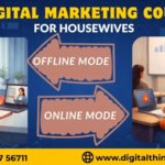 Digital Marketing Course for Housewives – Online & Offline Mode