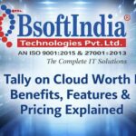Is Tally on Cloud Worth It? Benefits, Features & Pricing Explained