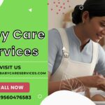 Top Features to Look for in Reliable Baby Care Services