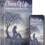 Joy Jewett and Poetry, Chaos of Life: A Poetry Book About Love Loss and Healing and an Emotional Poetry Collection About Life Struggles