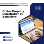 5 Biggest Mistakes to Avoid While Registering Property Online in Bangalore
