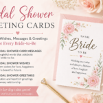 Bridal Shower Greeting Cards: Heartfelt Wishes, Messages & Greetings for Every Bride-to-Be