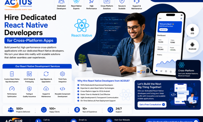 Hire Dedicated React Native Developers for Cross-Platform Apps