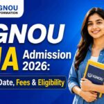 IGNOU MA Registration 2026: Course List, Eligibility & Admission Process