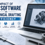 Impact of CAD Software on Mechanical Drafting Efficiency
