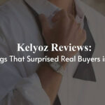 Kelyoz Reviews: 5 Things That Surprised Real Buyers in 2026