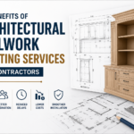 Key Benefits of Architectural Millwork Drafting Services for Contractors