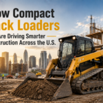 How Compact Track Loaders Are Driving Smarter Construction Across the U.S