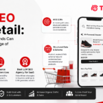 LLM SEO for Retail: How Consumer Brands Can Stay Visible in the Age of AI-Powered Search