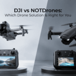 DJI vs NOTDrones: Which Drone Solution Is Right for You