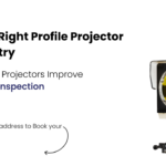Best Profile Projector Manufacturer for Saudi Arabia Industries